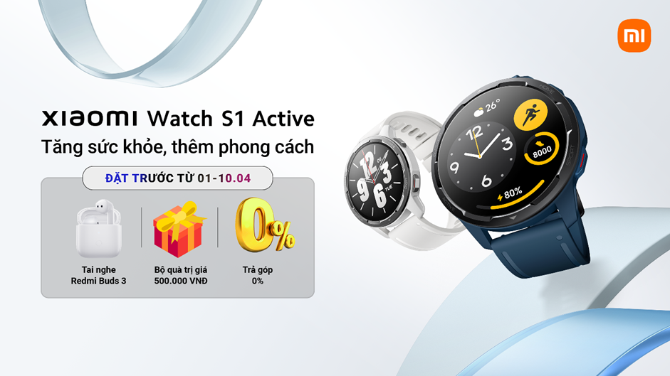 Cơ hội mua Xiaomi Watch S1 Active với quà tặng 'khủng' Cơ hội mua Xiaomi Watch S1 Active với quà tặng 'khủng'