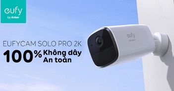 Camera an ninh Eufy - Tính năng và tích hợp vượt trội nhờ tích hợp AI Camera an ninh Eufy - Tính năng và tích hợp vượt trội nhờ tích hợp AI