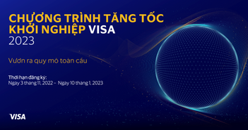 Visa khởi động chương trình Tăng tốc Khởi nghiệp 2023 Visa khởi động chương trình Tăng tốc Khởi nghiệp 2023