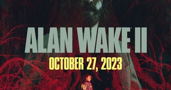 'Alan Wake II' bị lùi ngày phát hành 'Alan Wake II' bị lùi ngày phát hành