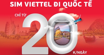 Viettel đón đầu xu hướng chuyển vùng quốc tế Viettel đón đầu xu hướng chuyển vùng quốc tế