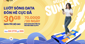 ClipTV ra mắt nhiều gói ưu đãi kèm data và cước thoại ClipTV ra mắt nhiều gói ưu đãi kèm data và cước thoại