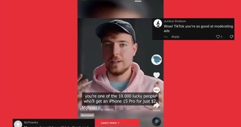 YouTuber giàu nhất chỉ trích TikTok vì quảng cáo deepfake tặng 10.000 iPhone 15 Pro giá 2 USD YouTuber giàu nhất chỉ trích TikTok vì quảng cáo deepfake tặng 10.000 iPhone 15 Pro giá 2 USD