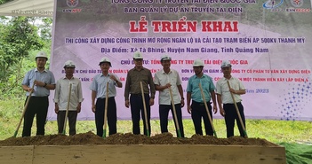 Triển khai thi công mở rộng ngăn lộ và cải tạo Trạm biến áp 500kV Thạnh Mỹ Triển khai thi công mở rộng ngăn lộ và cải tạo Trạm biến áp 500kV Thạnh Mỹ