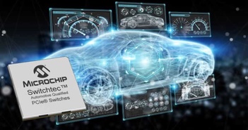 Microchip ra mắt thiết bị chuyển mạch PCIe thúc đẩy hệ sinh thái ô tô tự lái