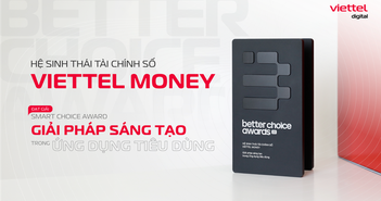 Dẫn đầu với hơn 30.000 lượt bình chọn từ người tiêu dùng, Viettel Money xuất sắc thắng giải tại Smart Choice Awards 2023