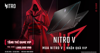 Đẳng cấp game thủ: mua laptop Nitro V nhận quà VIP trị giá 1 triệu đồng