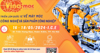 Vinamac Expo 2024: Cơ hội kết nối phát triển thị trường máy móc, công nghệ và sản phẩm công nghiệp Vinamac Expo 2024: Cơ hội kết nối phát triển thị trường máy móc, công nghệ và sản phẩm công nghiệp