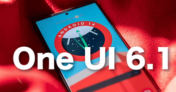 Những điều cần làm trước khi cập nhật điện thoại Samsung lên One UI 6.1 Những điều cần làm trước khi cập nhật điện thoại Samsung lên One UI 6.1