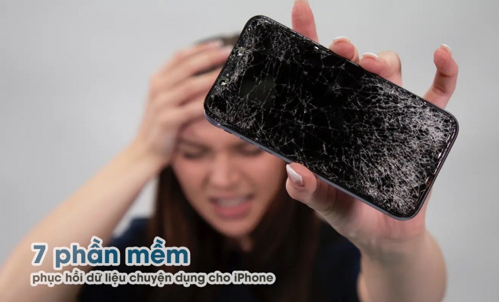 7 phần mềm phục hồi dữ liệu chuyện dụng cho iPhone, phục hồi dữ liệu iPhone, cách lấy lại dữ liệu trên iPhone, khôi phục dữ liệu trên iPhone