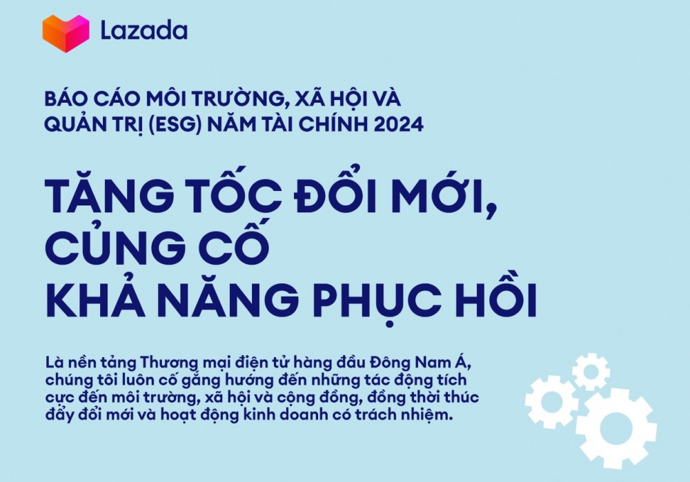 Lazada tiết lộ gì qua báo cáo ESG lần thứ 3