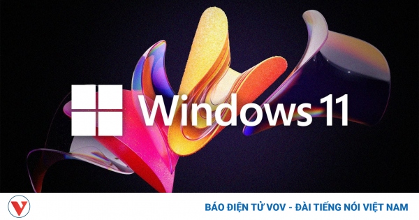 Windows 11 tăng tốc thị phần, tạo mức kỷ lục mới