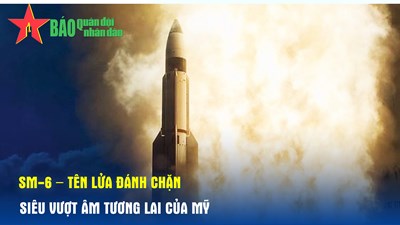 SM-6 – tên lửa đánh chặn siêu vượt âm tương lai của Mỹ