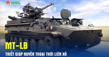 MT-LB – Uy lực xe bọc thép huyền thoại thời Liên Xô MT-LB – Uy lực xe bọc thép huyền thoại thời Liên Xô