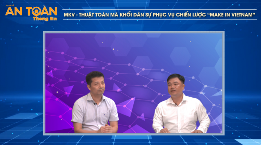 MKV - Thuật toán mã khối dân sự phục vụ chiến lược “Make in Vietnam” (Phần I)