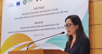 Ứng dụng công nghệ, đổi mới sáng tạo mở ra cơ hội xuất khẩu nông sản Việt Ứng dụng công nghệ, đổi mới sáng tạo mở ra cơ hội xuất khẩu nông sản Việt