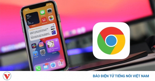 Apple tố trình duyệt Chrome gây hại cho người dùng iPhone